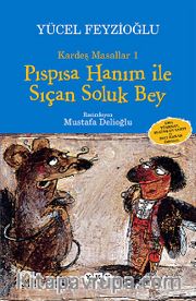 Pıspısa Hanım ile Sıçan Soluk Bey / Kardeş Masallar -1