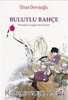 Bulutlu Bahçe & Meraklı Çocuğun Şiir Defteri