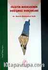 Filistin Meselesinin Değişmez Gerçekleri
