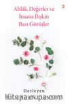 Ahlak, Değerler ve İnsana İlişkin Bazı Görüşler