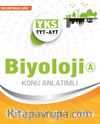 YKS TYT-AYT Biyoloji Konu Anlatımlı A