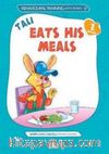 Tali Eats His Meals