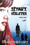 Siyah’ı Kirleten