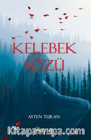Kelebek Sözü