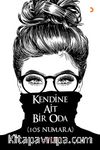Kendine Ait Bir Oda (105 Numara) 