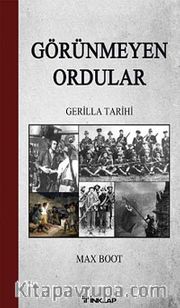 Görünmeyen Ordular <br /> Gerilla Tarihi