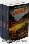 ...ve Çanakkale Geldiler, Gördüler, Döndüler (3 kitap Set)
