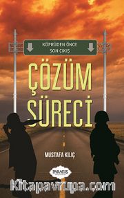Çözüm Süreci