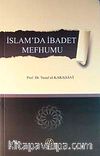 İslam'da İbadet Mefhumu