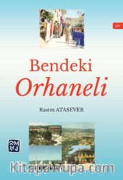 Bendeki Orhaneli