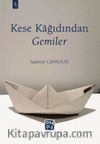Kese Kağıdından Gemiler