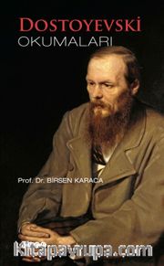 Dostoyevski Okumaları