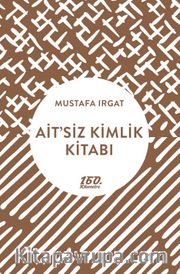 Ait’siz Kimlik Kitabı