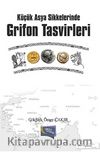 Küçük Asya Sikkelerinde Grifon Tasvirleri