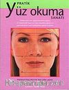 Pratik Yüz Okuma Sanatı
