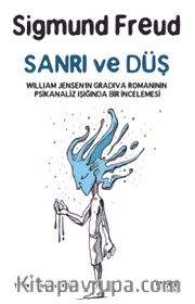 Sanrı ve Düş