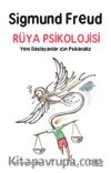 Rüya Psikolojisi & Yeni Başlayanlar İçin Psikanaliz