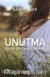 Unutma Sende Bir Emanetim Var