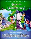 Dünya Klasikleri - Jack ve Fasulye Sırığı Peter Pan  (El Yazmalı 2 Masal Bir Arada)