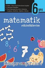 Matematik Etkinliklerim (6 Yaş)