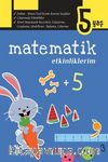 Matematik Etkinliklerim (5 Yaş)