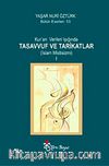 Kur'an Verileri Işığında Tasavvuf ve Tarikatlar (2 Cilt)