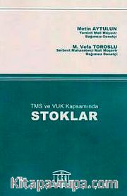 TMS ve VUK Kapsamında Stoklar