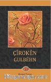 Çiroken Gulbehn