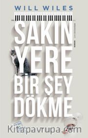 Sakın Yere Bir Şey Dökme