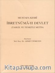 İbretnüma-yı Devlet (Tahlil ve Tenkitli Metin)
