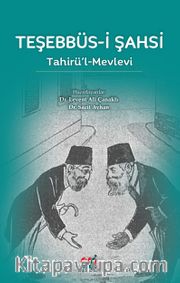 Teşebbüs-i Şahsi <br /> Tahirü’l-Mevlevi