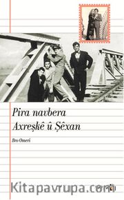 Pira Navbera Axreşke u Şexan