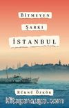 Bitmeyen Şarkı İstanbul