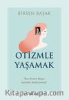 Otizmle  Yaşamak