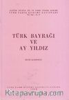 Türk Bayrağı ve Ay Yıldız