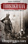 Türkokratia & Avrupa’da Türk İmajı