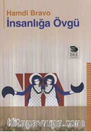 İnsanlığa Övgü