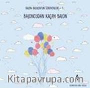 Baloncudan Kaçan Balon