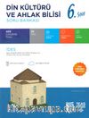 6. Sınıf Din Kültürü ve Ahlak Bilgisi Soru Bankası (Yeni Müfredat)