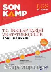 LGS 8. Sınıf Son Kamp T.C İnkilap Tarihi ve Atatürkçülük Soru Bankası (Yeni Müfredat)
