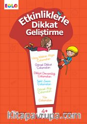 Etkinliklerle Dikkat Geliştirme (4+ Yaş)