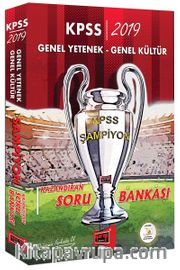 2019 KPSS Genel Yetenek Genel Kültür Şampiyon Kazandıran Soru Bankası