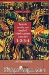 Teknik Analiz Mi Dedin? Hadi Canım Sen De!1-2-3-4 (Dört Cilt)