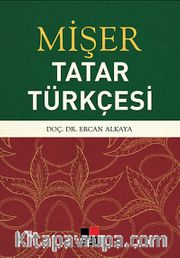 Mişer <br /> Tatar Türkçesi