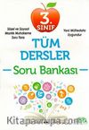 3. Sınıf Tüm Dersler Soru Bankası