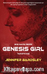 Genesis Girl <br /> Yaratıcı Kız
