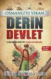 Osmanlı'yı Yıkan Derin Devlet