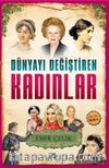 Dünyayı Değiştiren Kadınlar
