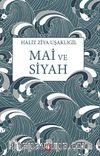 Mai ve Siyah