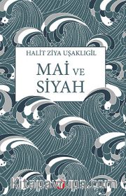 Mai ve Siyah